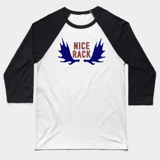 Nice Rack moose antlers Baseball T-Shirt